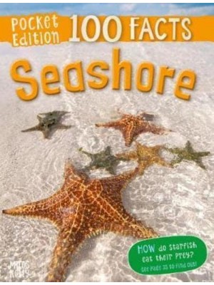 Seashore - 100 Facts Pocket Edition