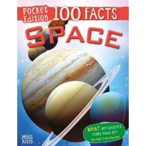 Space 100 Facts - 100 Facts Pocket Edition