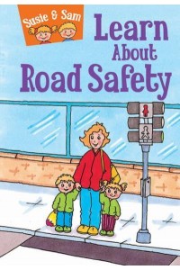 Learn About Road Safety - Susie & Sam