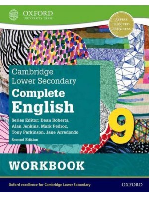 Cambridge Lower Secondary Complete English 9: Workbook (Second Edition)