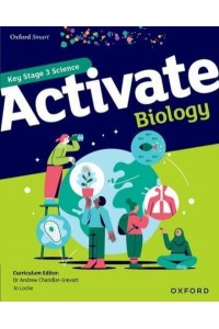Activate Biology. Student Book - Oxford Smart