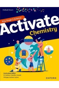 Activate Chemistry. Student Book - Oxford Smart