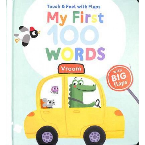 My First 100 Words Vroom Touch & Feel With Flaps