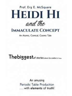 Heidi Hi and the Immaculate Concept