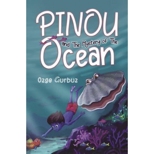 Pinou and the Mystery of the Ocean