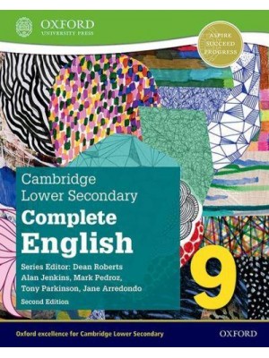 Cambridge Lower Secondary Complete English. 9 Student Book