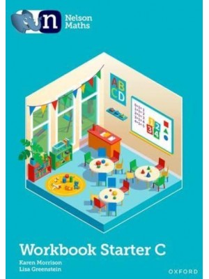 Nelson Maths: Starter Level Workbook C