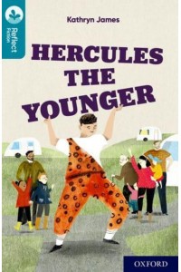 Hercules the Younger - Oxford Reading Tree