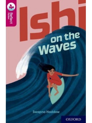 Ishi on the Waves - TreeTops. Reflect
