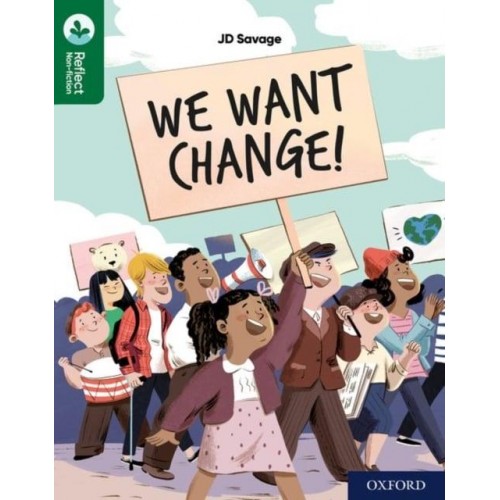 We Want Change! - TreeTops. Reflect