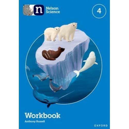 Nelson Science. 4 Workbook - Nelson Science