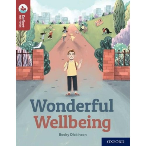Wonderful Wellbeing - Oxford Reading Tree