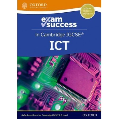 Cambridge IGCSE ICT Exam Success Guide