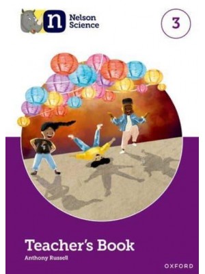 Nelson Science. Teacher's Book 3