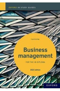 Business Management Study Guide - Oxford IB Diploma Programme