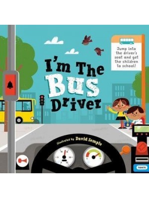 I'm the Bus Driver