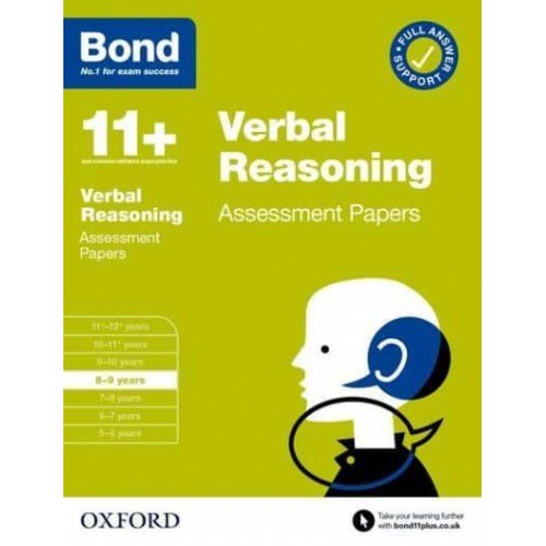 Verbal Reasoning. 8-9 Years Assessment Papers - Bond 11+