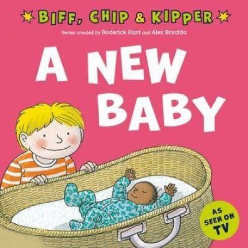 A New Baby - Biff, Chip & Kipper
