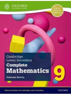 Cambridge Lower Secondary Complete Mathematics. 9 Student Book