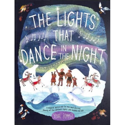 The Lights That Dance in the Night