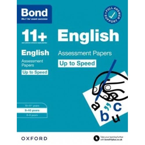 Bond 11+: Bond 11+ English Up to Speed Assessment Papers With Answer Support 9-10 Years