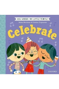 Celebrate - Big Words for Little People