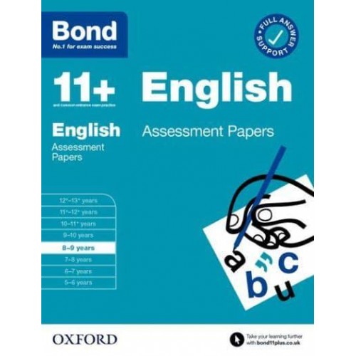 English. 8-9 Years Assessment Papers - Bond 11+