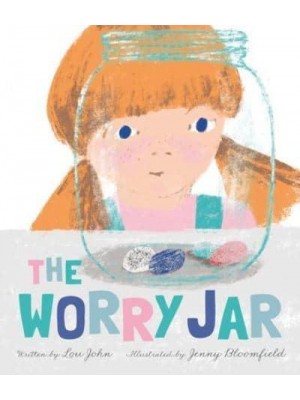 The Worry Jar