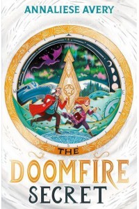 The Doomfire Secret - A Nightsilver Book