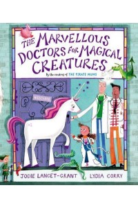 The Marvellous Doctors for Magical Creatures