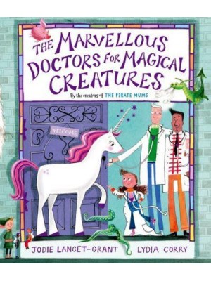 The Marvellous Doctors for Magical Creatures