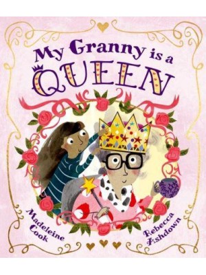 My Granny Is a Queen