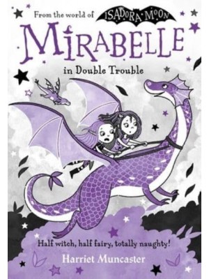 Mirabelle in Double Trouble