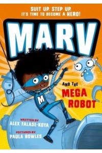 Marv and the Mega Robot