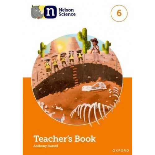 Nelson Science. 6 Teacher's Book