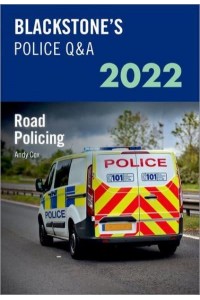 Road Policing 2022 - Blackstone's Police Q & A