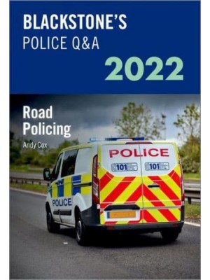 Road Policing 2022 - Blackstone's Police Q & A