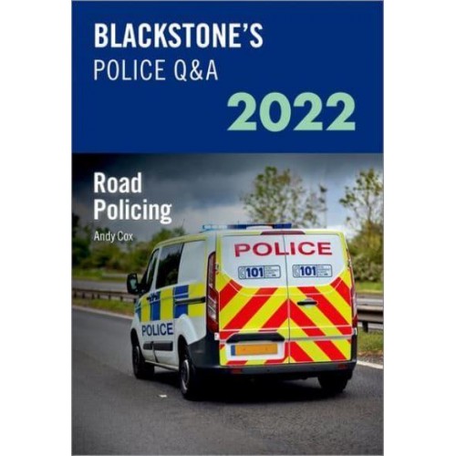 Road Policing 2022 - Blackstone's Police Q & A