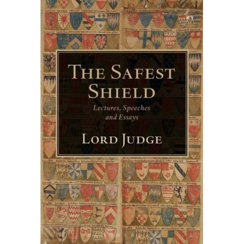 The Safest Shield Lectures, Speeches and Essays