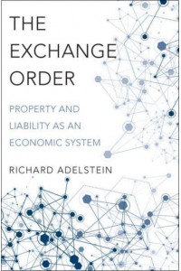 The Exchange Order Property and Liability as an Economic System