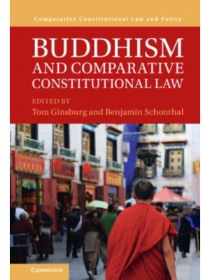 Buddhism and Comparative Constitutional Law - Comparative Constitutional Law and Policy