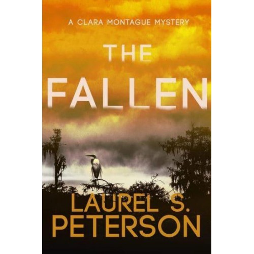 The Fallen - A Clara Montague Mystery