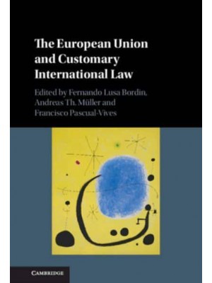 The European Union and Customary International Law