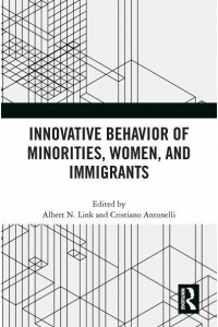 Innovative Behavior of Minorities, Women, and Immigrants