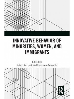 Innovative Behavior of Minorities, Women, and Immigrants