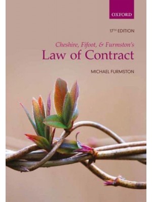 Cheshire, Fifoot, and Furmston's Law of Contract