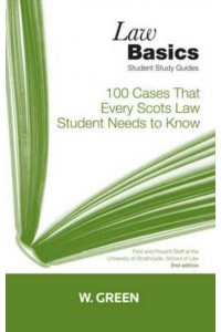 100 Cases That Every Scots Law Student Needs to Know - LawBasics