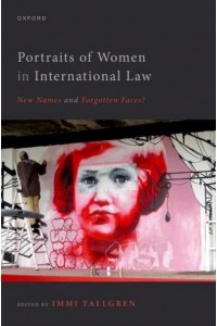 PORTRAITS OF WOMEN IN INTERNATIONAL LAW