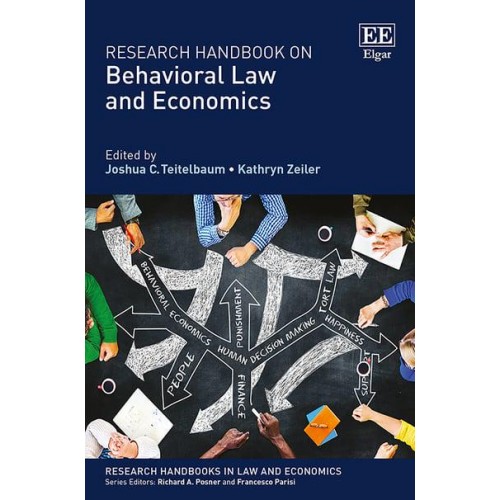 Research Handbook on Behavioral Law and Economics - Research Handbooks in Law and Economics Series