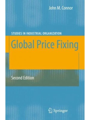 Global Price Fixing - Studies in Industrial Organization